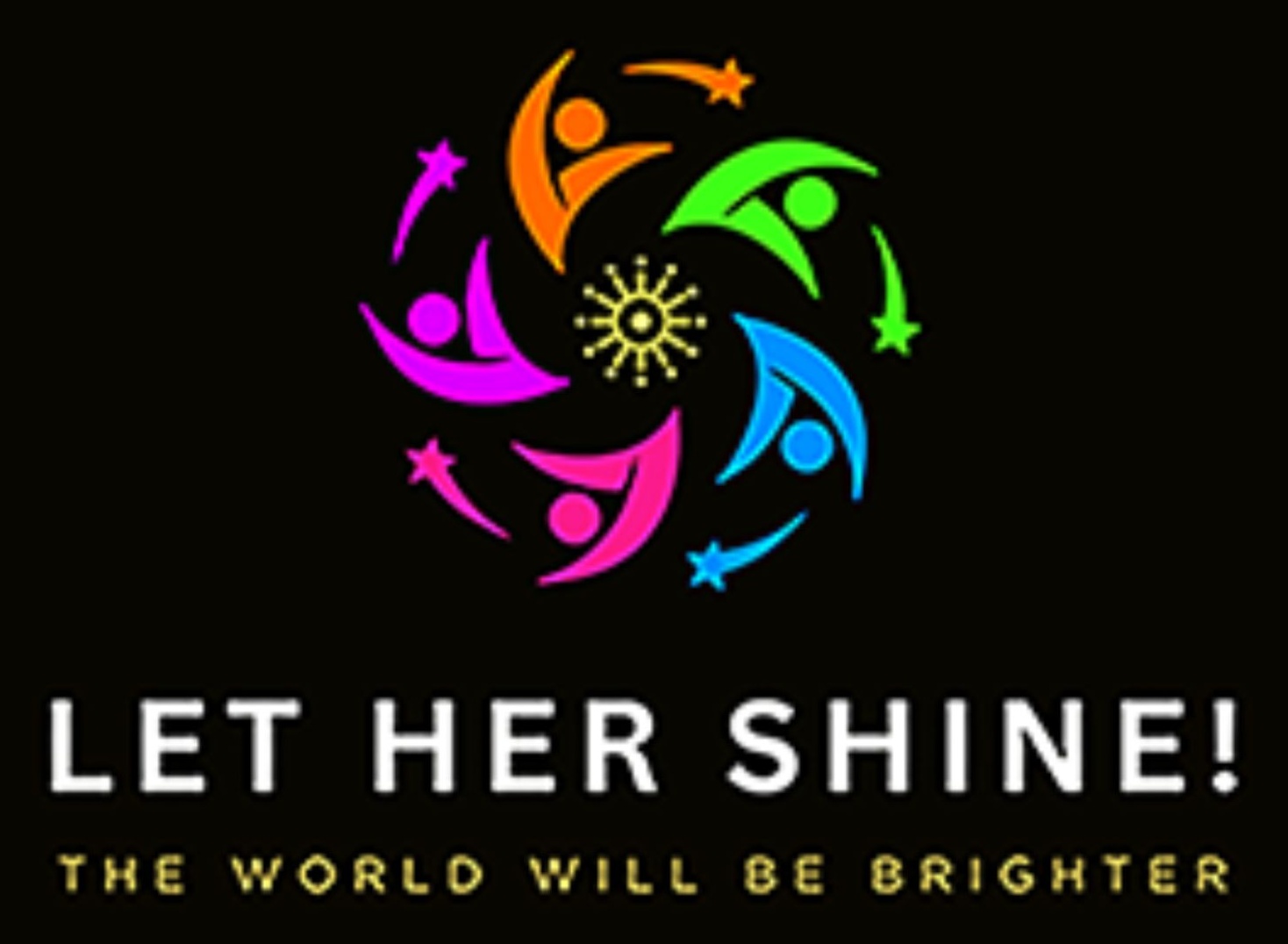 Let Her Shine